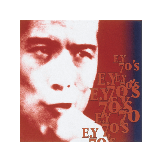 E.Y 70'S｜矢沢永吉公式サイト