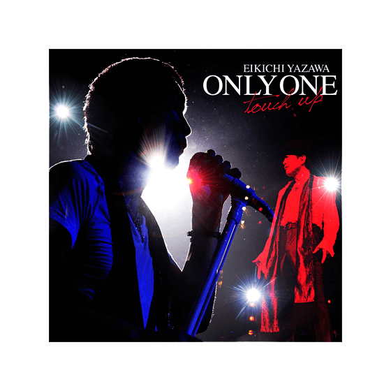 ONLY ONE ～touch up～