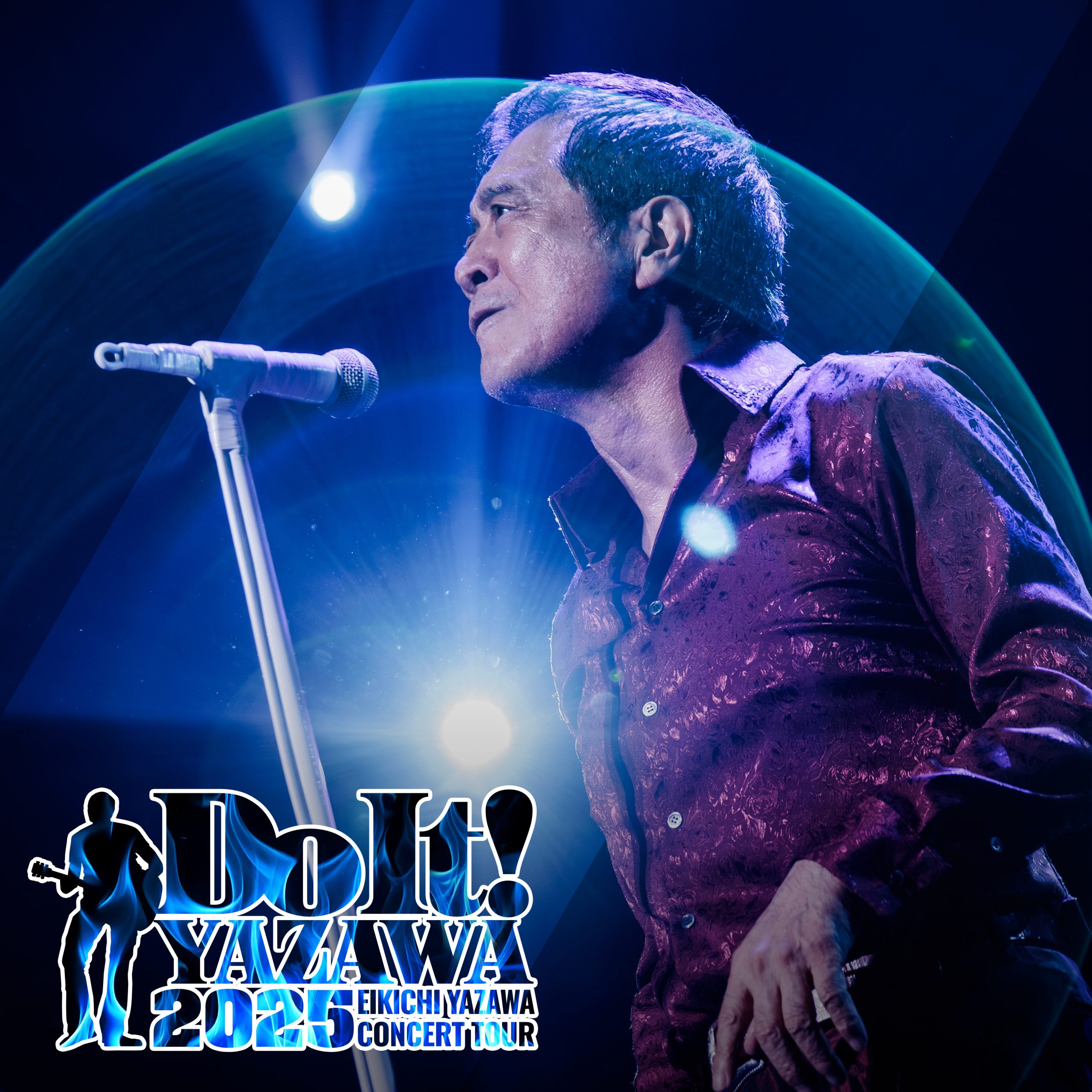 EIKICHI YAZAWA CONCERT TOUR「Do It！YAZAWA 2025」チケット先行決定