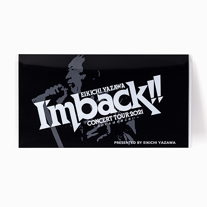 EIKICHI YAZAWA CONCERT TOUR 2021「I'm back!!～ROCKは止まらない～」